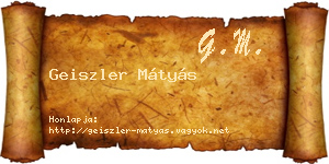 Geiszler Mátyás névjegykártya